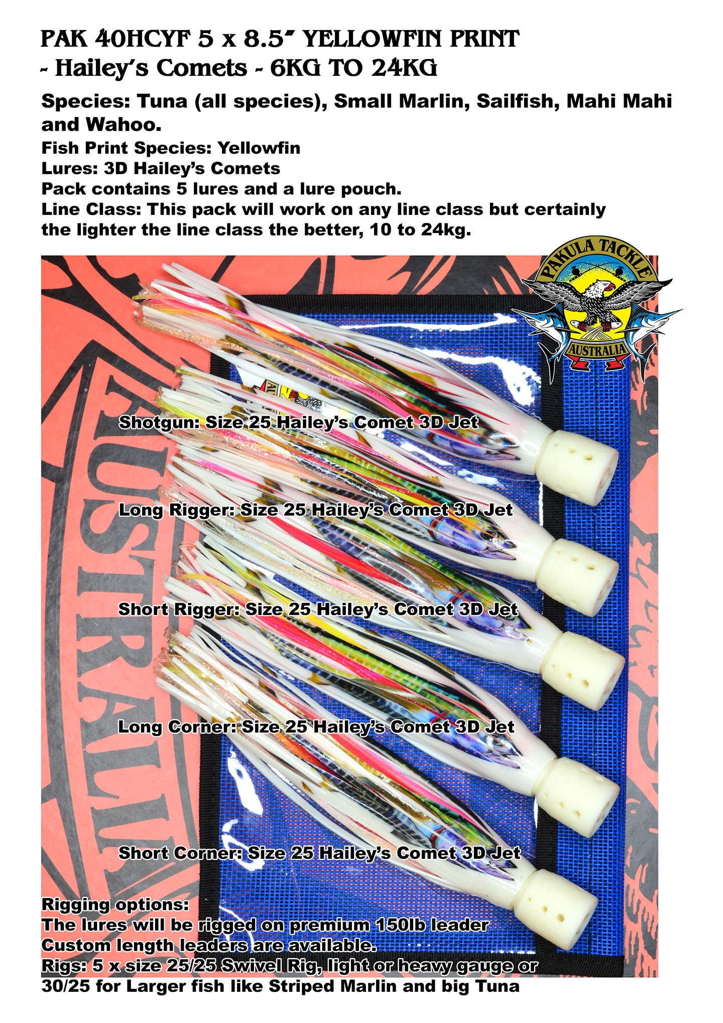PAK 40HCYF Yellowfin - 5 x Size 25 - 8.5" Hailey's Comets - 8kg to 24kg