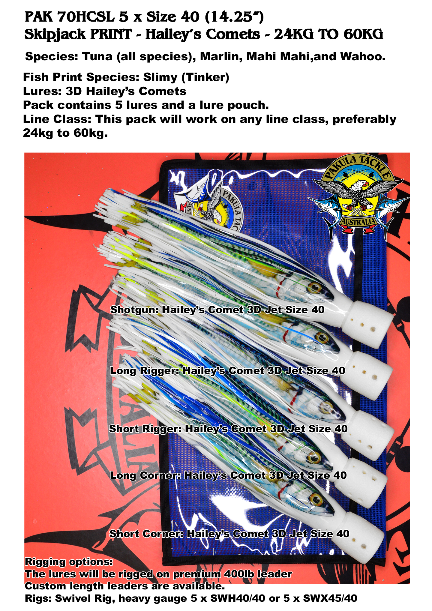 PAK 80 HCSL Slimy (Tinker) - 5 x size 40 - 366mm 14.35" - Hailey's Comets - 15kg to 37kg